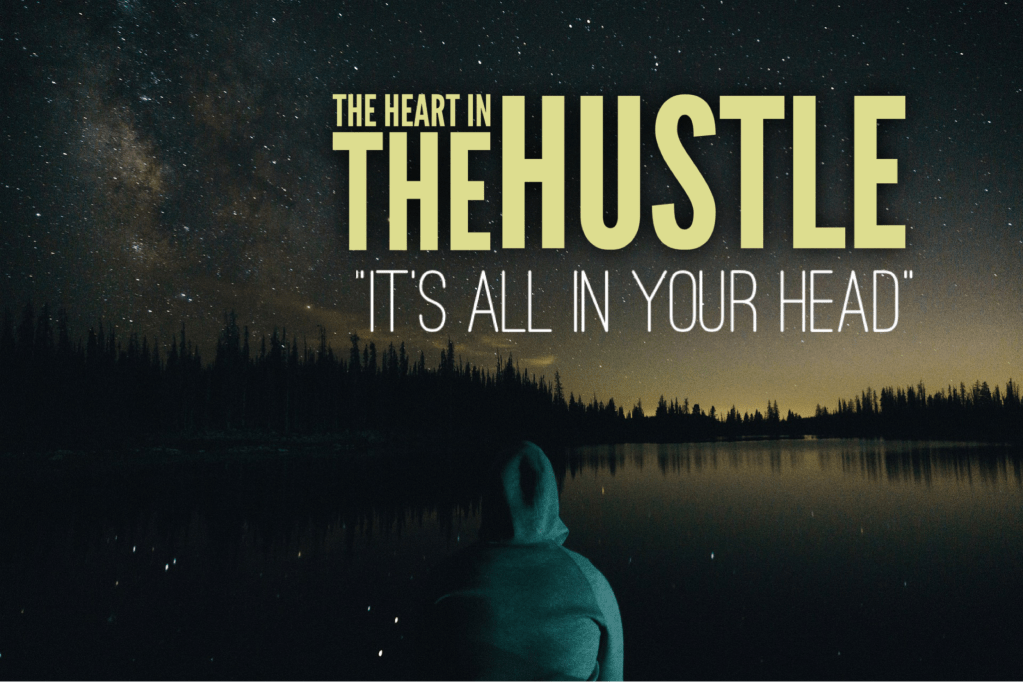 It’s All In Your&nbsp;Head